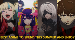 best anime to watch this summer